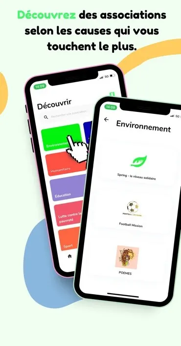Planche de boutique : « Découvrez des associations selon les causes qui vous touchent le plus », deux téléphones montrant l’écran Découvrir et la liste d’une cause.
