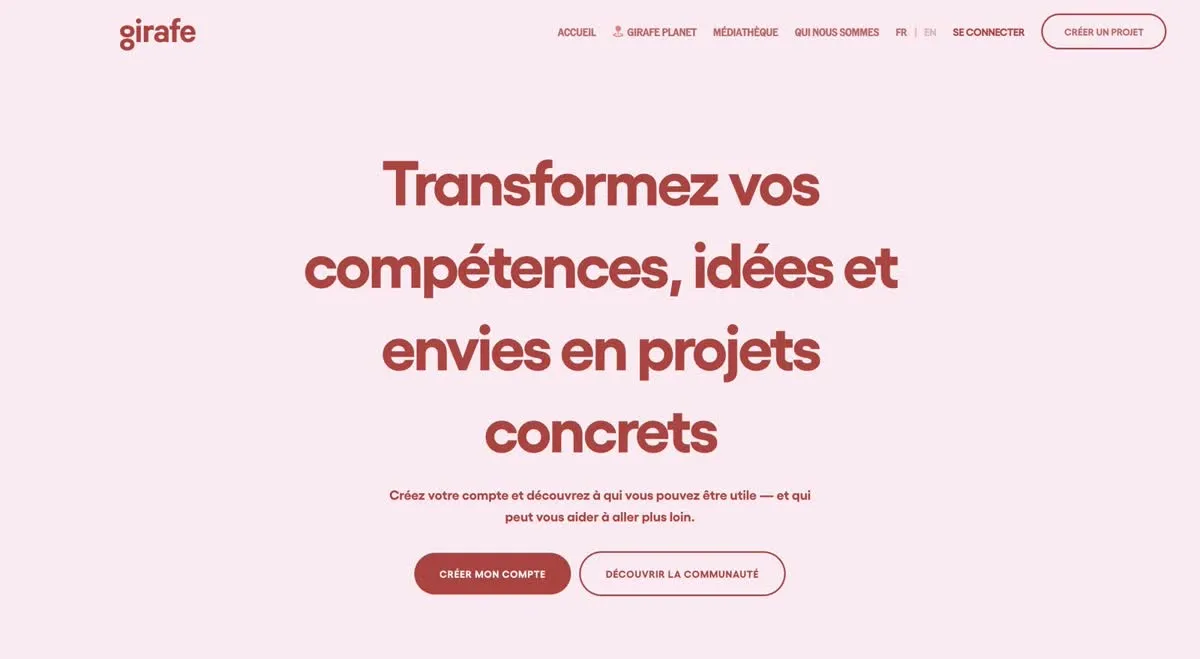 La page d’accueil de Girafe : transformez vos compétences, idées et envies en projets concrets.